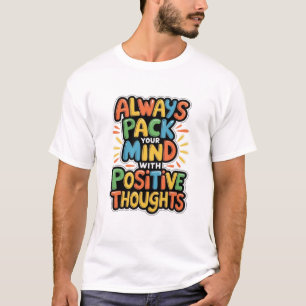 T-Shirts Unisexe Pensées Positives
