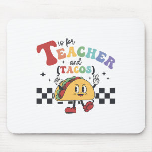 T Steht Für Lehrer Und Tacos Lustiger Rückkehr Zur Mousepad