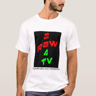 T-Stück 2RAW4TV T-Shirt