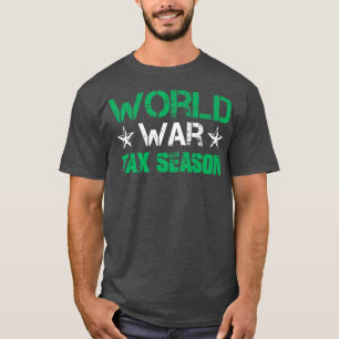 Ta Season War Accountant CPA Bookkeeper Funny Cute T-Shirt