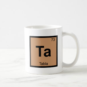 Ta - Tabla-Musik Chemie Periodensystem Symbol Kaffeetasse