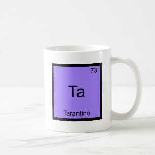 Ta - Tarantino lustiges Kaffeetasse