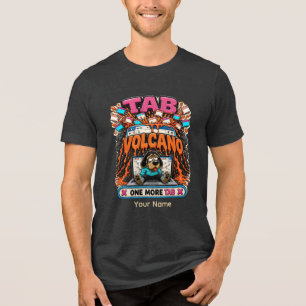 Tab-Vulkan Noch ein Tab Personalisiertes Lustiges Tri-Blend Shirt