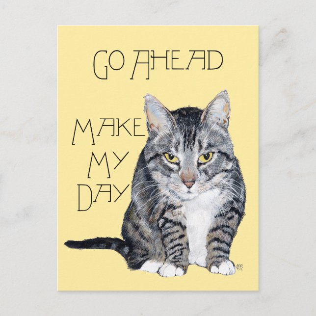 Tabby Cat - Mach meinen Tag Postkarte (Vorderseite)