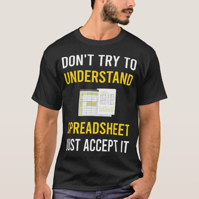 Tabellenkalkulationstabellen verstehen T-Shirt (Vorderseite)
