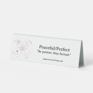 Table Plaque de bureau en plastique paisible/parfait