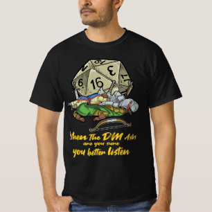 Tabletop Gaming-Geschenk, wenn der DM Frage T-Shirt