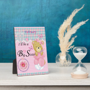 Tabletop Plaque mit Easel Big Sister Februar Fotoplatte
