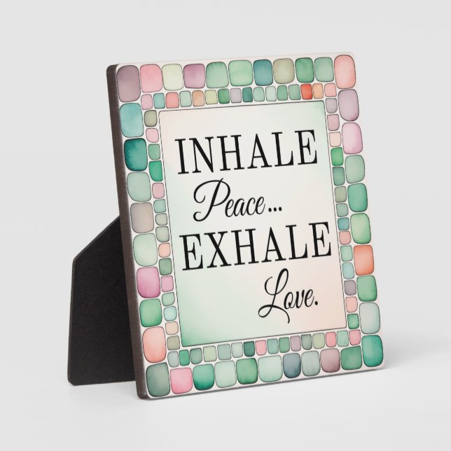 Tabletop Plaque zur Inhalation des Friedens, Exhal Fotoplatte (Vorderseite)