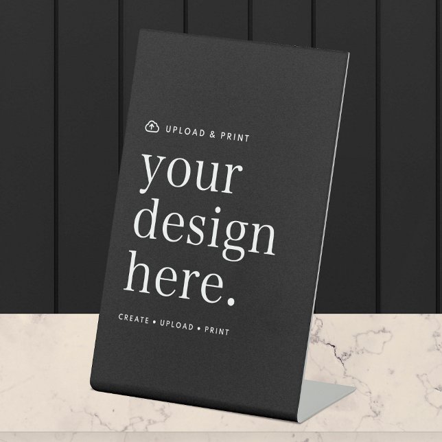 Tabletop Unterschreiben Sie Ihr Design Upload 4" x Sockelschild (Von Creator hochgeladen)