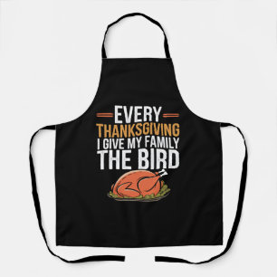 Tablier  À chaque Thanksgiving, je donne à ma famille l'oi
