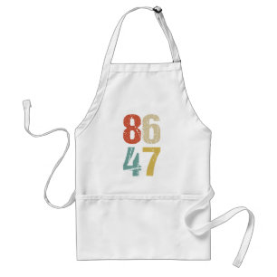 Tablier Anti-Trump - 86 47 I