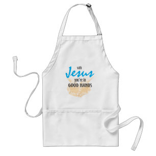 Tablier Avec Jésus vous êtes dans de bonnes mains