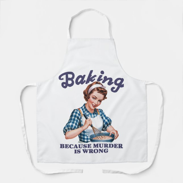 Tablier Baking Parce Que Le Meurtre Est Mal (Recto)