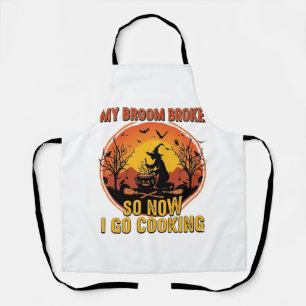 Tablier Balai Cassa Alors Maintenant Va Cuisine Halloween_