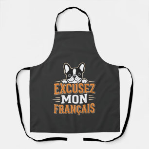 Tablier Bouledogue Français Excusez Mon Français Design