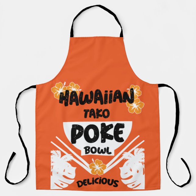 Tablier Bowl de Poke Hawaïen Tako Poke Apron (Recto)