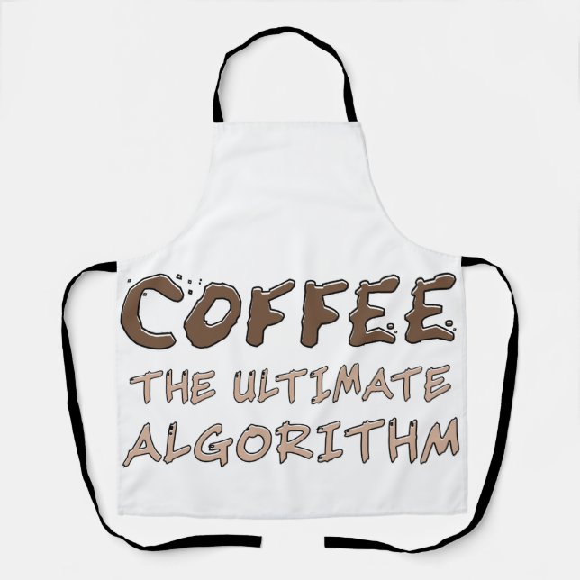 Tablier Café L'algorithme ultime Drôle de programmeur (Recto)