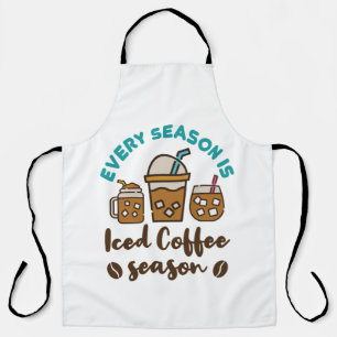 Tablier Chaque Saison Est La Saison Du Café Glacé