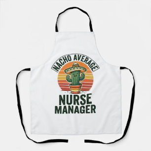 Tablier Chemise drôle de cactus Nacho Average Nurse Manage