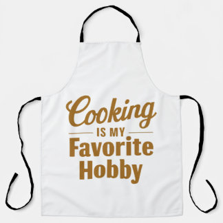 Tablier Cooking Is My Favorite Hobby Culinary Passion