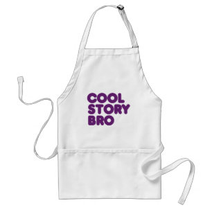 Tablier Cool Story Bro