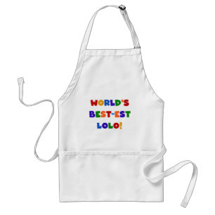 Tablier Couleurs vives Meilleurs T-shirts et cadeaux Lolo