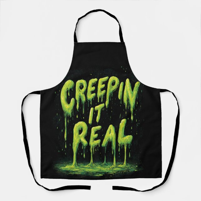 Tablier "Creepin it Real", humoristique typographie mince (Recto)