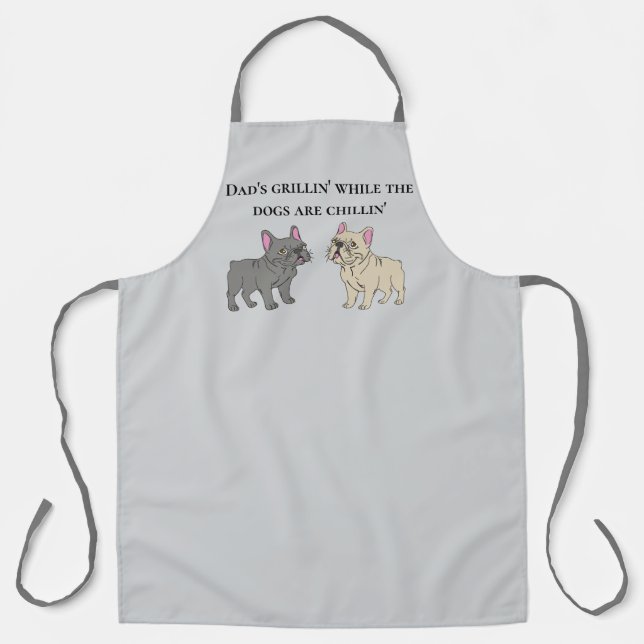 Tablier Dad's grillin' while the dogs are chillin' (Recto)