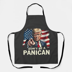Tablier Dads Home Ne soyez pas un Trump panicain USA