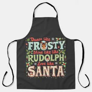 Tablier Danse comme Frosty Brille comme Rudolph Amour