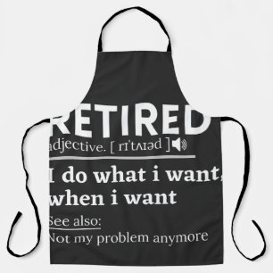 Tablier définition à la retraite, drôle de retraite, à la 