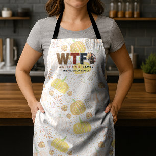 Tablier Drole de WTF Vin Dinde Famille Action de grâce