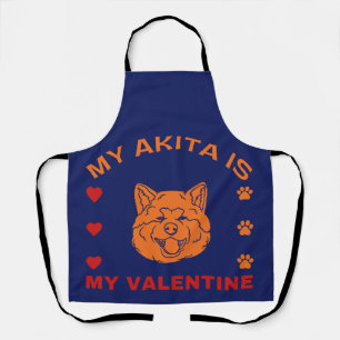 Tablier Drôle Valentine Mon Akita Est Ma Valentine