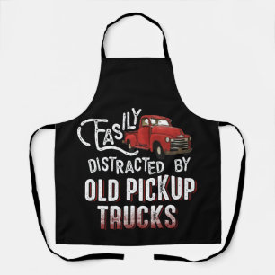 Tablier Easily Distracted Old Pickup Trucks Cute Trucker