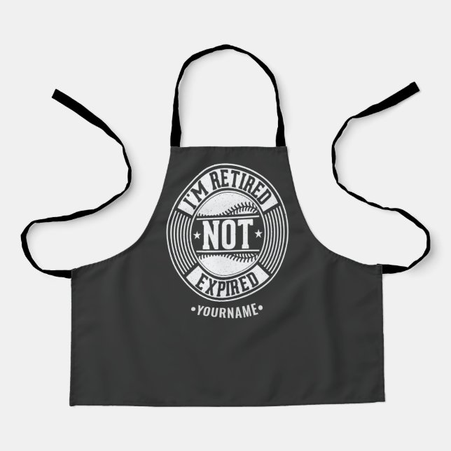 Tablier Funny Retirement Gift I'm Retired NOT Expired (Recto)