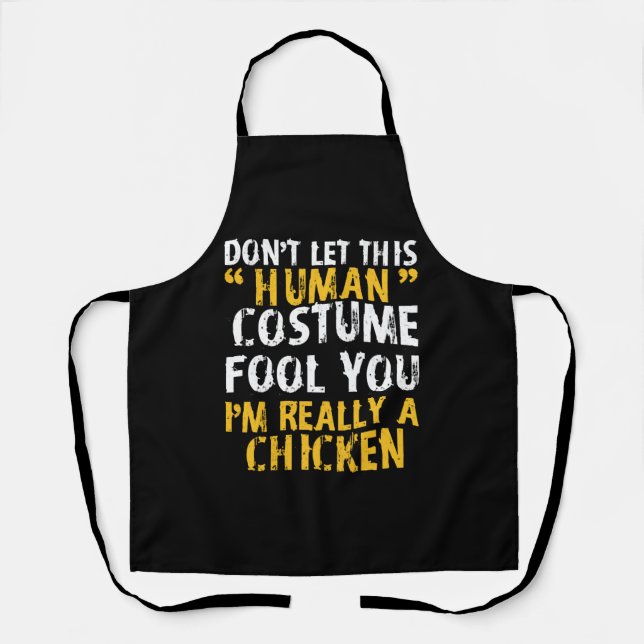 Tablier Halloween Ne Pas Costume Humain Fool Im Poulet (Recto)
