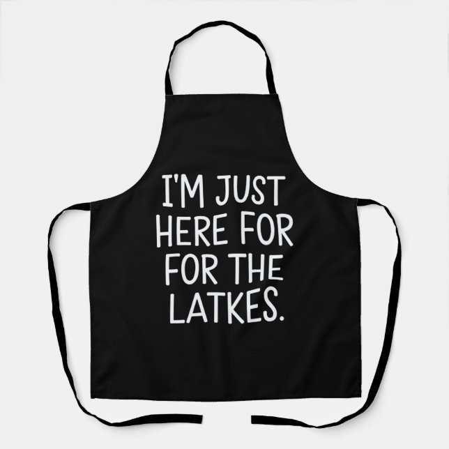 Tablier Hanoukka Je suis juste ici pour les Latkes juifs (Recto)