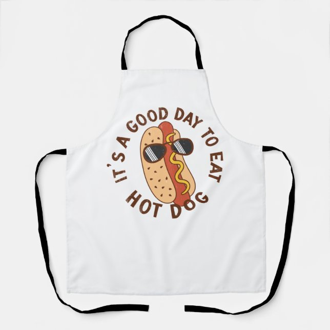 Tablier It's A Good Day To Eat Hot Dog (Recto)