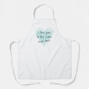 Tablier J'adore votre lune et votre arrière cuisine blanch