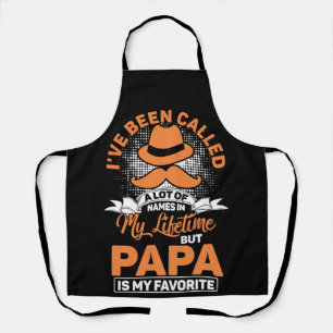 Tablier J'ai été appelé beaucoup de noms Papa mon favori