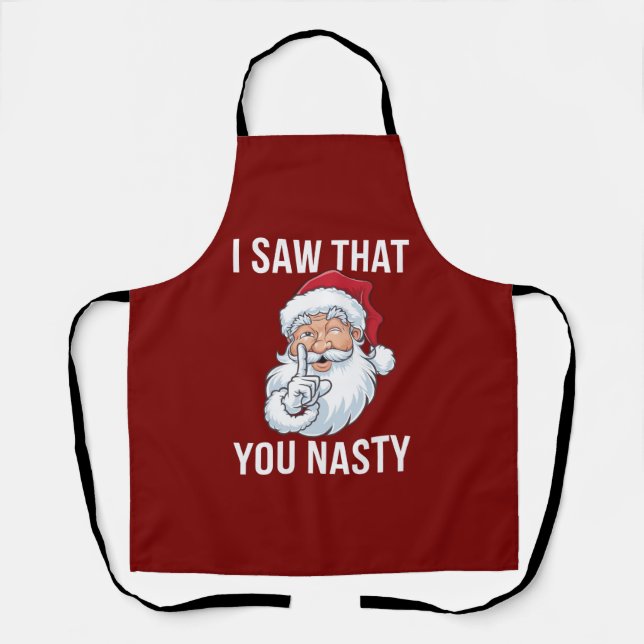 Tablier J'Ai Vu Que Vous Nasty Drôle Noël Hilariant (Recto)