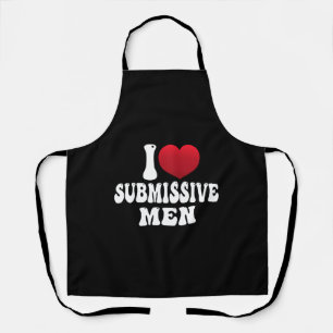 Tablier J'Aime Les Hommes Soumissifs J'Aime Les Hommes Sou