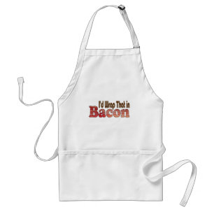 Tablier Je l'enroulerais bien dans du bacon