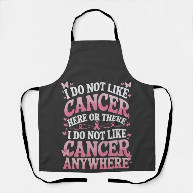 Tablier Je N'Aime Pas Le Cancer Ici Ou Là (Recto)