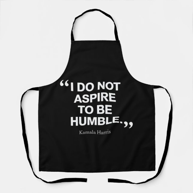 Tablier Je n'aspire pas à être une modeste citation Kamala (Recto)