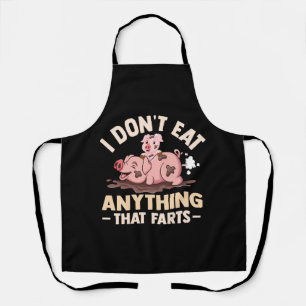 Tablier Je ne mange rien qui péte