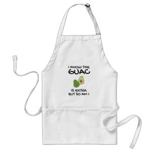 Tablier Je Sais Que Le Guac Est Extra Mais Moi Aussi
