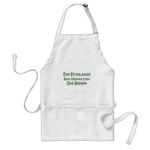 Tablier Je suis Italien, mais je bois Comme je suis Irland