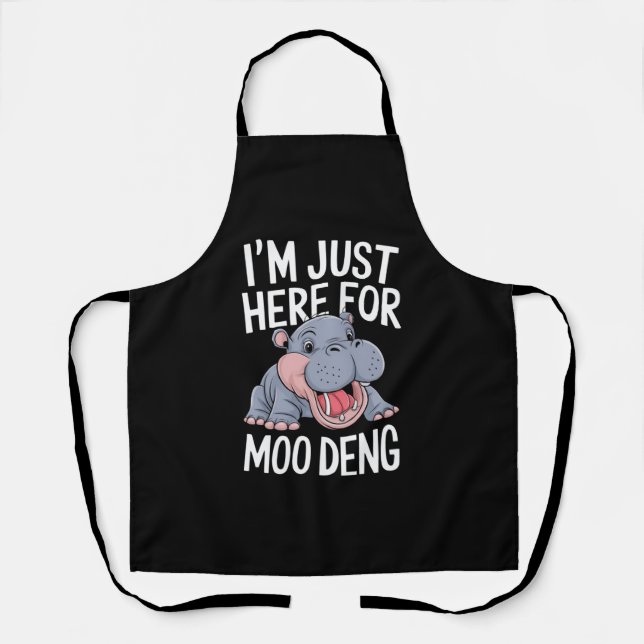 Tablier Je suis juste ici pour Moo Deng mignonne Baby Hipp (Recto)